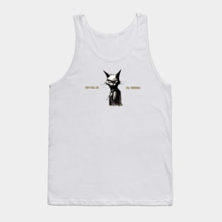 They Call Me Mr. Whiskers Tank Top